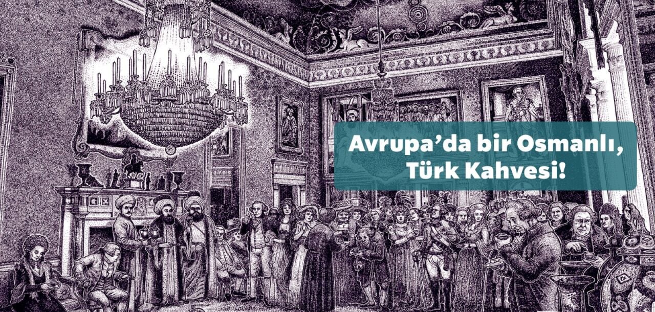 Avrupa'da Bir Osmanlı!