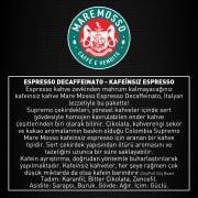 Espresso Decaffeinato 1 Kg. - Kafeinsiz Espresso Çekirdek Kahve