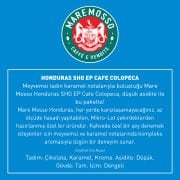 Honduras SHG EP Cafe Colopeca Yöresel Filtre Kahve 1 Kg.